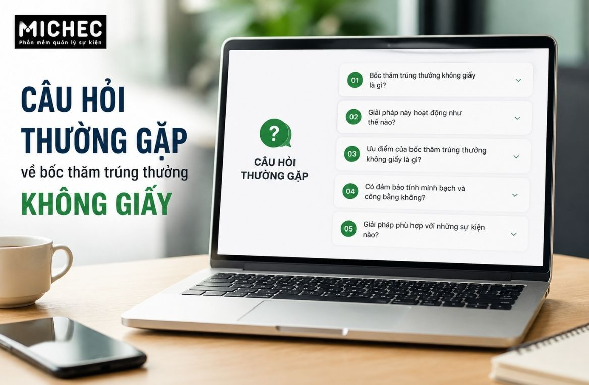 Câu Hỏi Thường Gặp Về Bốc Thăm Trúng Thưởng Không Giấy