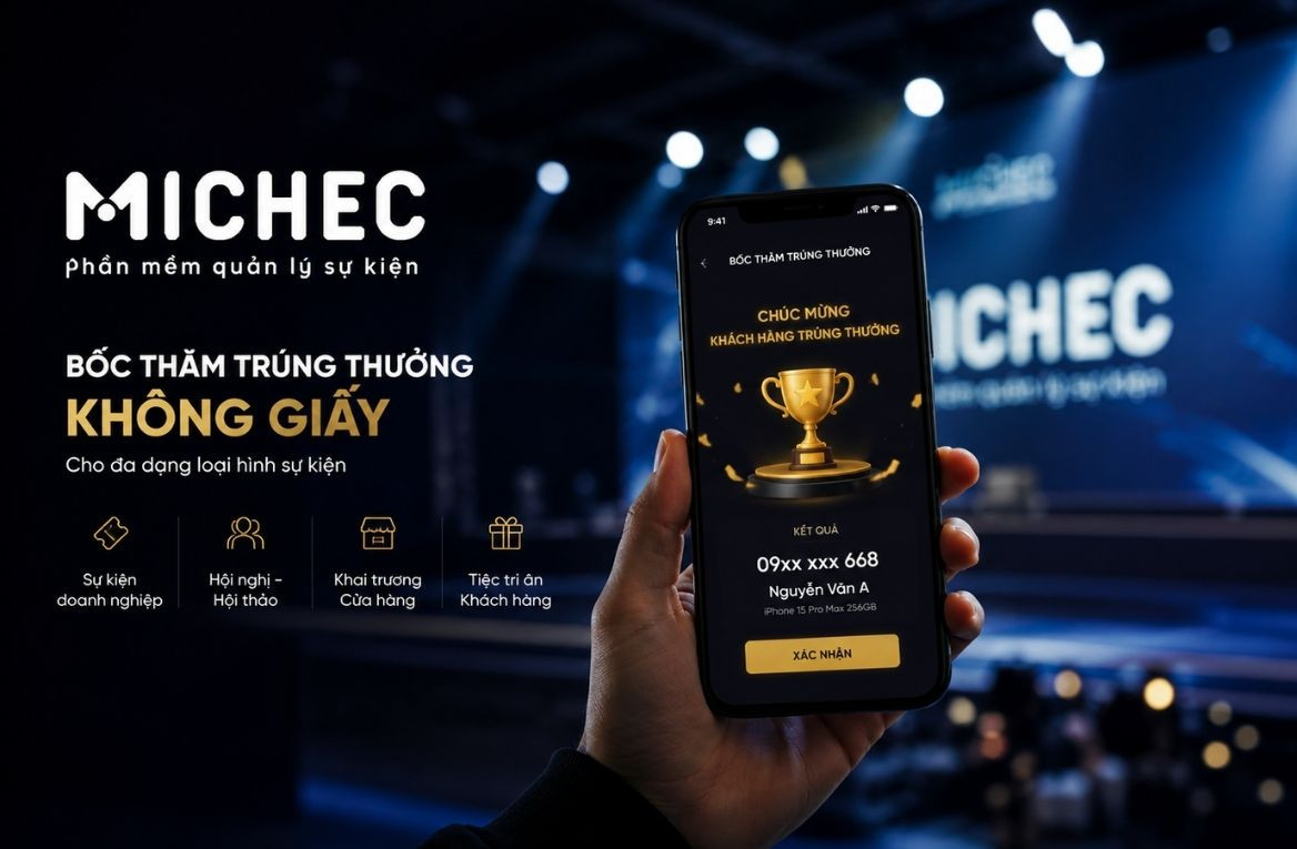 Ứng Dụng Bốc Thăm Trúng Thưởng Không Giấy Cho đa Dạng Loại Hình Sự Kiện